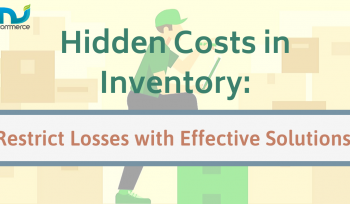 Hidden Costs in Inventory: How to Remove